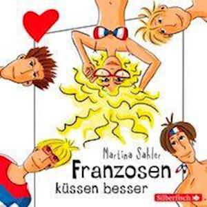 Cover for Martina Sahler · Franzosen küssen besser (CD) (2011)