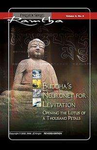 Buddhas Neuronetz zur Levitation - Ramtha - Books - In Der Tat Verlag - 9783895395123 - March 10, 2015