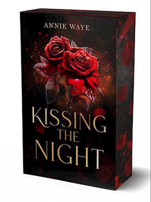 Cover for Annie Waye · Kissing the Night (Book) (2024)