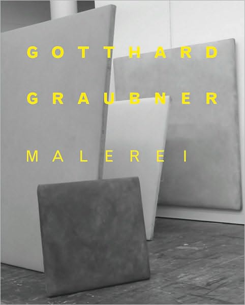 Cover for Heinz Liesbrock · Gotthard Graubner: Painting (Hardcover Book) (2010)