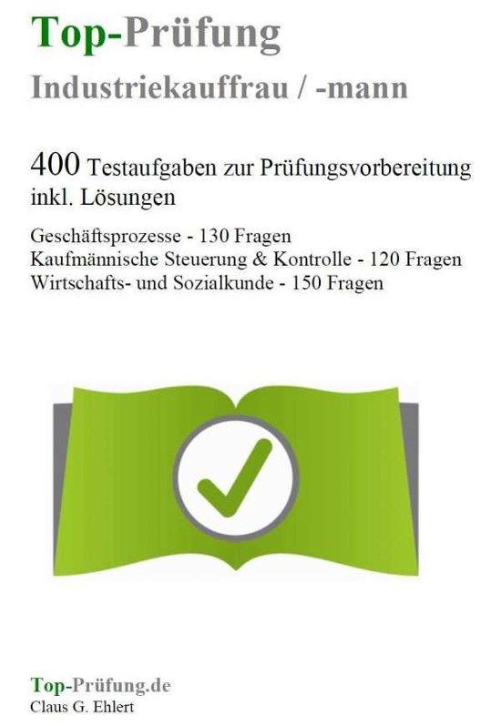 Cover for Ehlert · Top-Prüfung Industriekauffrau (Bog)