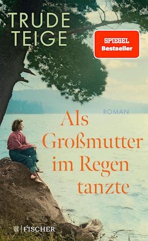 Cover for Trude Teige · Als Großmutter im Regen tanzte (Bok) (2023)