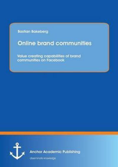 Cover for Bakeberg · Online brand communities: Valu (Buch) (2016)