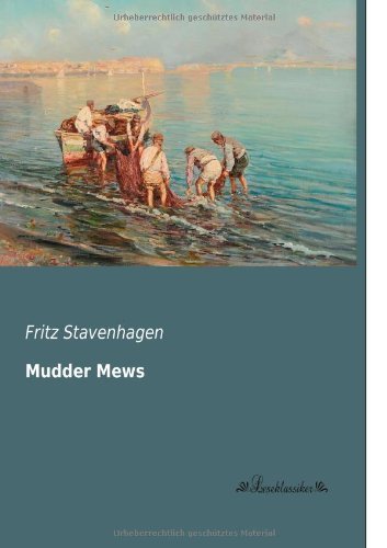 Cover for Fritz Stavenhagen · Mudder Mews (Pocketbok) [German edition] (2013)