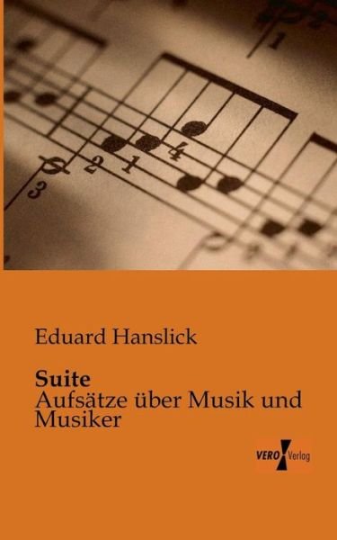 Cover for Eduard Hanslick · Suite (Taschenbuch) [German edition] (2019)