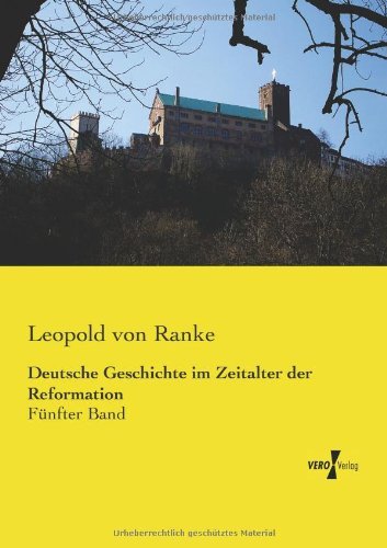Cover for Leopold Von Ranke · Deutsche Geschichte im Zeitalter der Reformation: Funfter Band (Pocketbok) [German edition] (2019)