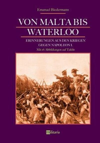 Cover for Biedermann · Von Malta bis Waterloo: Erin (Bog) (2018)