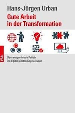 Cover for Urban · Gute Arbeit in der Transformation (Buch)