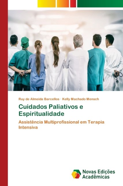 Cover for Ruy de Almeida Barcellos · Cuidados Paliativos e Espiritualidade (Pocketbok) (2021)