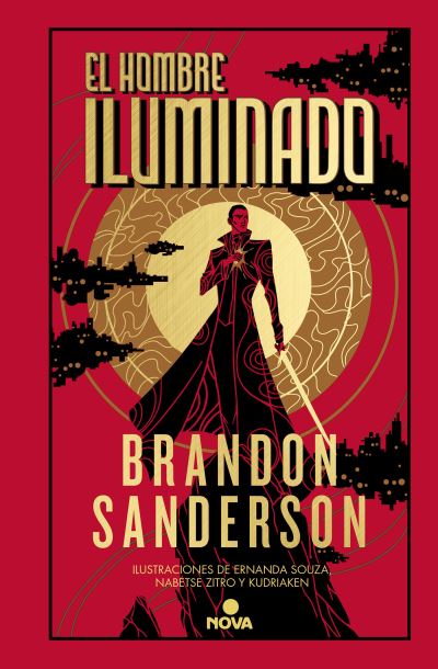 Hombre Iluminado / the Sunlit Man - Brandon Sanderson - Books - Ediciones B - 9788419260123 - February 20, 2024