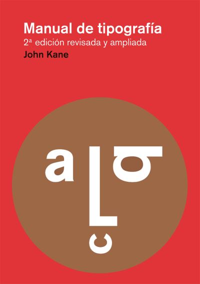 Manual de Tipografia - John Kane - Books - Editorial Gg - 9788425225123 - September 1, 2012