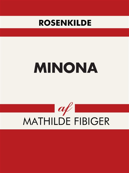 Cover for Mathilde Fibiger · Minona (Sewn Spine Book) [1st edition] (2017)