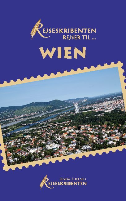 Cover for Linda Nielsen · Rejseskribenten Rejser Til... Wien (Paperback Bog) [1. udgave] (2021)