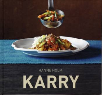 Cover for Hanne Holm · Karry (Bound Book) [1º edição] [Indbundet] (2007)