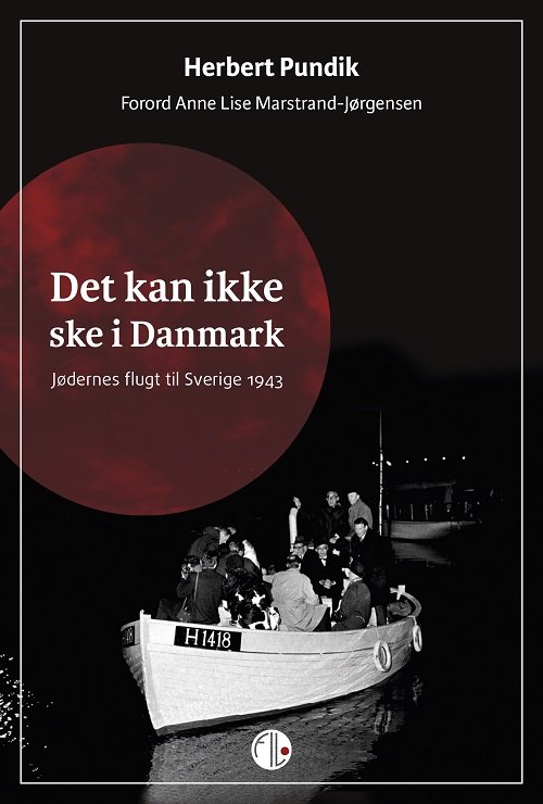 Cover for Herbert Pundik · Det kan ikke ske i Danmark (Paperback Bog) [1. udgave] (2018)