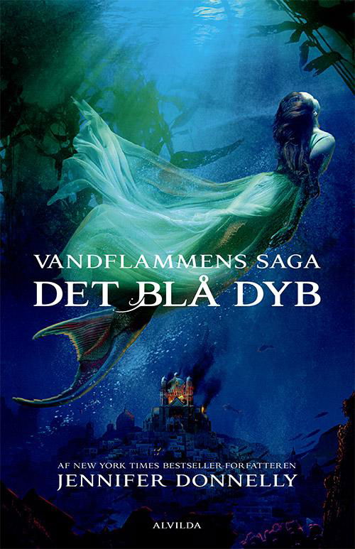 Cover for Jennifer Donnelly · Vandflammens saga: Vandflammens saga 1: Det blå dyb (Taschenbuch) [1. Ausgabe] (2015)