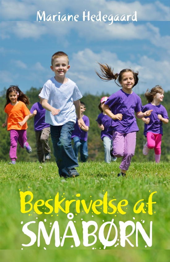 Cover for Mariane Hedegaard · Beskrivelse af småbørn (Taschenbuch) [3. Ausgabe] (2013)