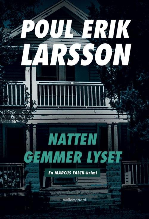 Cover for Poul Erik Larsson · Natten gemmer lyset (Buch) [1. Ausgabe] (2017)