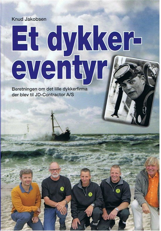Cover for Knud Jakobsen · Et dykkereventyr (Bog) [1. udgave] (2016)