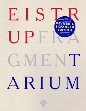 Cover for Kasper Eistrup · Eistrup Fragmentarium (Innbunden bok) [3. utgave] (2021)