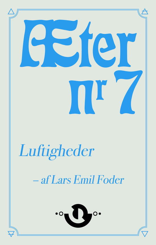 Cover for Lars Emil Foder · Æter: Æter nr. 7 (Sewn Spine Book) [1st edition] (2024)