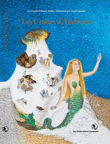 Cover for Genfortalt af Jørgen Haarder Hans Christian Andersen · Les Contes d’Andersen (Bound Book) [1er édition] (2016)