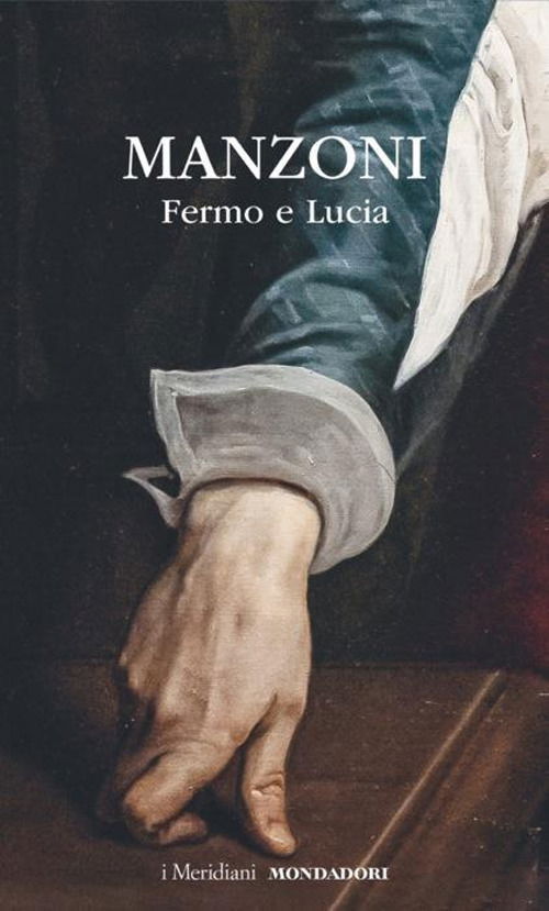 Fermo E Lucia - Alessandro Manzoni - Książki -  - 9788804792123 - 