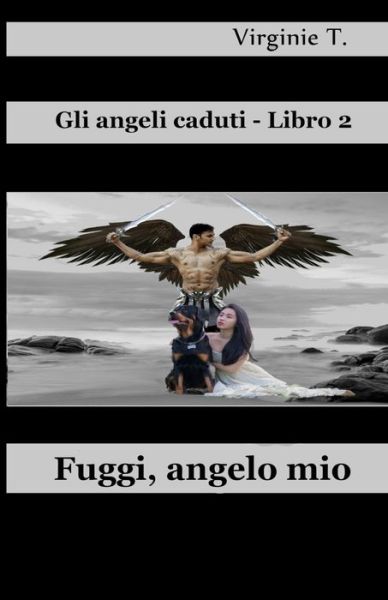 Cover for Virginie T · Fuggi, Angelo Mio (Paperback Book) (2020)