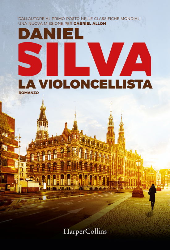 Cover for Daniel Silva · La Violoncellista (Bok)