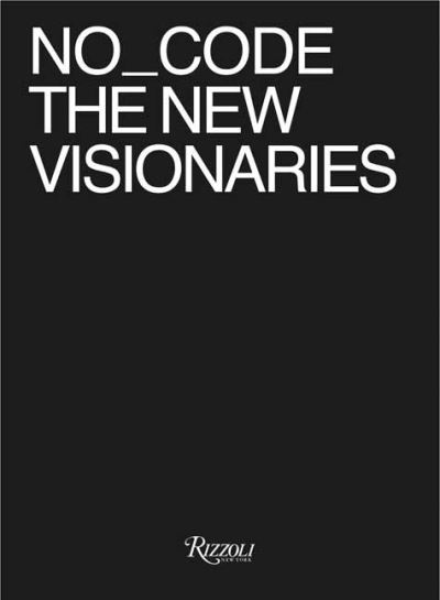 Cover for Tod's No_Code · No_Code The New Visionaries (Hardcover Book) (2022)