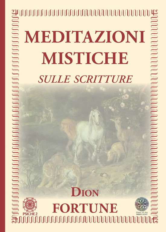 Cover for Dion Fortune · Meditazioni Mistiche. Sulle Scritture (Buch)