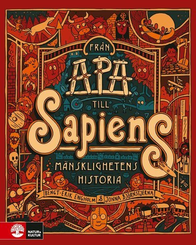 Cover for Bengt-Erik Engholm · Från apa till sapiens : mänsklighetens historia (Bound Book) (2020)