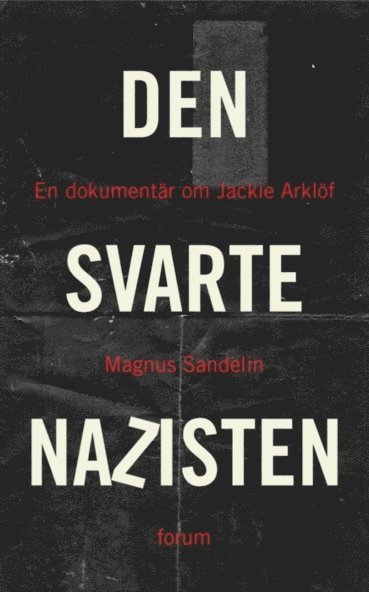 Cover for Magnus Sandelin · Den svarte nazisten (ePUB) (2010)