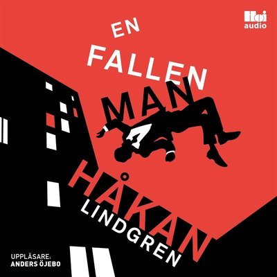 Cover for Håkan Lindgren · En fallen man (Hörbuch (MP3)) (2020)