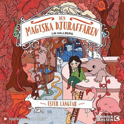 Cover for Lin Hallberg · Den magiska djuraffären: Ester längtar (Audiobook (MP3)) (2021)