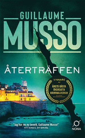 Cover for Guillaume Musso · Återträffen (Paperback Book) (2022)