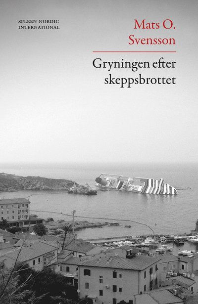 Cover for Mats O. Svensson · Gryningen efter skeppsbrottet : den romantiska naturen och den antropocena lyriken (Paperback Book) (2024)