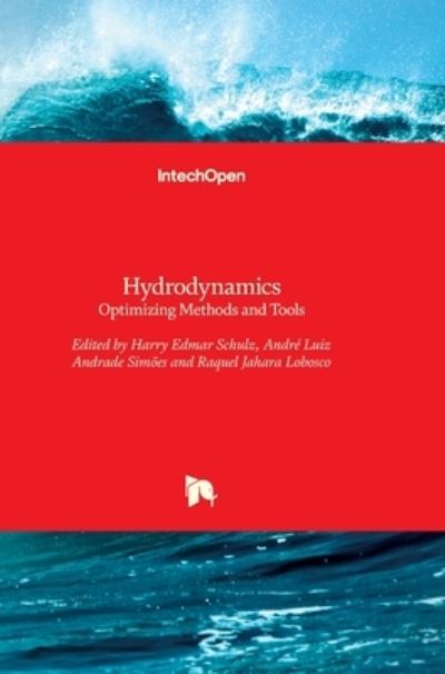 Cover for Harry Schulz · Hydrodynamics: Optimizing Methods and Tools (Hardcover Book) (2011)