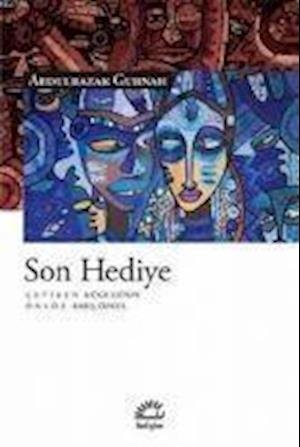 Cover for Abdulrazak Gurnah · Son Hediye (Pocketbok) (2017)
