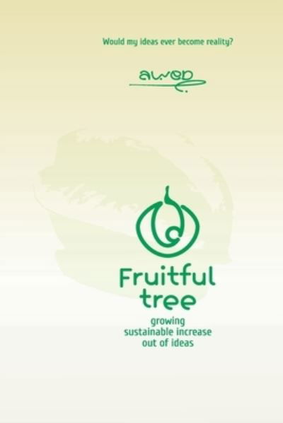 Cover for Amazon Digital Services LLC - KDP Print US · Fruitful tree (Pocketbok) (2022)