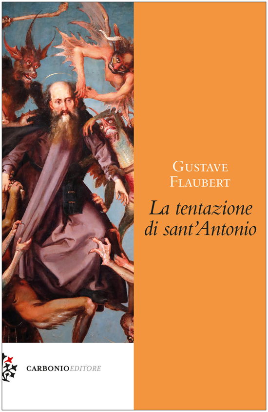 Cover for Gustave Flaubert · La Tentazione Di Sant'antonio (Book)