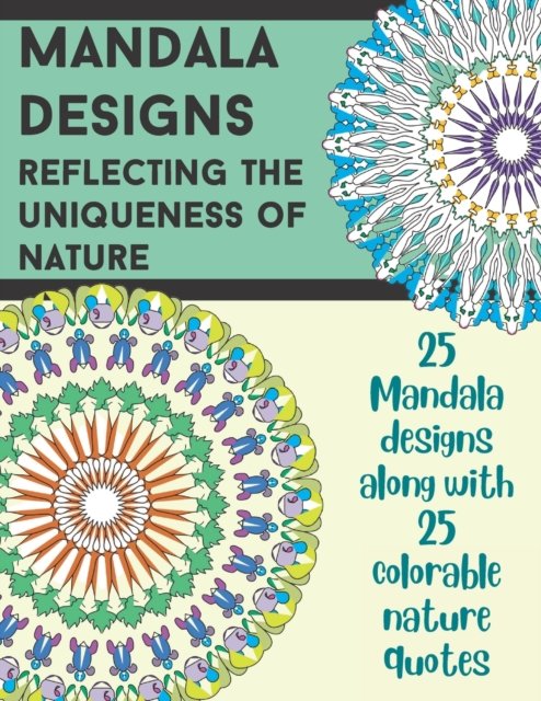 Cover for Ty Griffin · Mandala Designs: Reflecting the Uniqueness of Nature (Paperback Book) (2022)