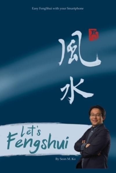 Cover for Seon Man Ko · Let's Fengshui (Paperback Book) (2022)