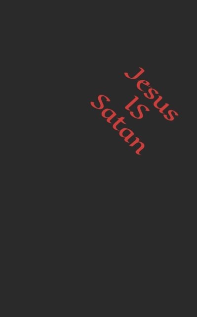 Cover for Derich Jester · Jesus is Satan (Paperback Bog) (2021)