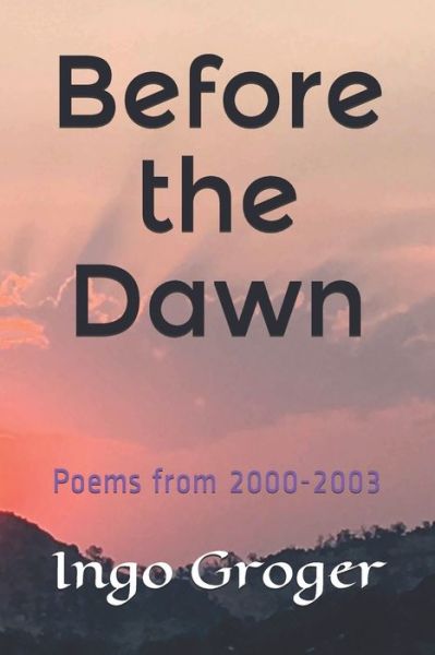 Cover for Magic Solias · Before the Dawn: Poems from 2000-2003 (Paperback Book) (2021)