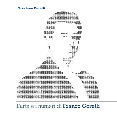 Cover for Graziano Corelli · L'arte e i numeri di Franco Corelli (Paperback Book) (2021)