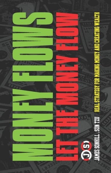 Cover for Sun Tzu · Money Flows (Paperback Book) (2021)