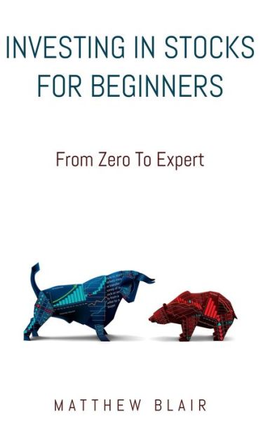 Cover for Matthew Blair · Investing In Stocks For Beginners (Pocketbok) (2020)