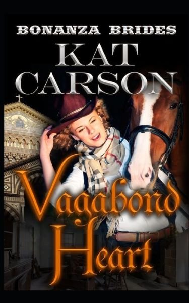 Cover for Kat Carson · Vagabond Heart (Taschenbuch) (2020)
