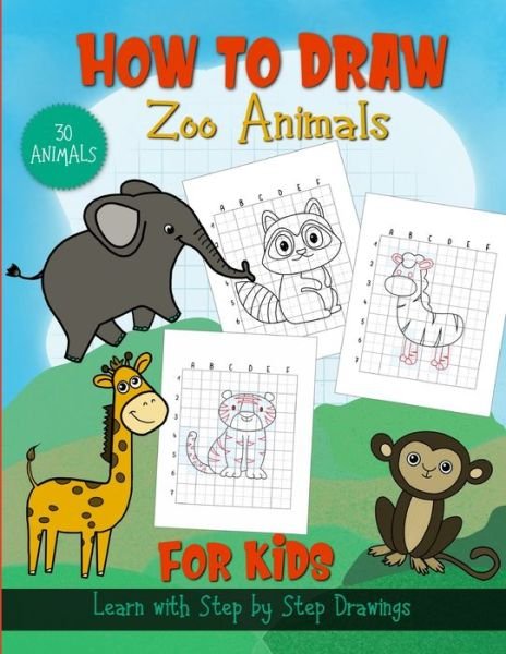 Cover for Jfkc Publishing · How to Draw Zoo Animals; For Kids (Pocketbok) (2020)